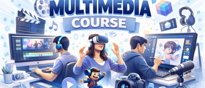 Best Multimedia Institute in Rohini – Build a Creative Career